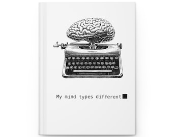 Neurodivergent Notebook &#39;My Mind Types Different&#39; – Mental Health Journal, ADHD Gift, Autism Notebook, Unique Brain Sketchbook