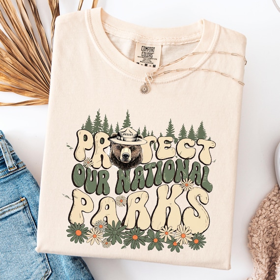 Comfort Colors® Protect Our National Parks Shirt,Environmental Activism Tee, National Park Resist Bear Tee, Wildlife Shirt,Parks Over Profit
