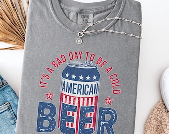 Camiseta Comfort Colors® "Es un mal día para beber cerveza fría", divertida camiseta del 4 de julio, ideal para fiestas de cerveza, camiseta para papá bebedor, patriótico, amor por la cerveza