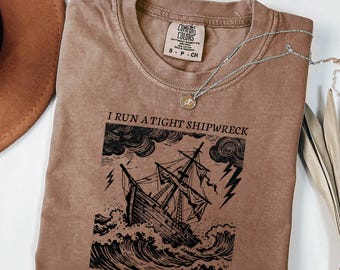 Comfort Colors® I Run a Tight Shipwreck, Mom Shirt, Homeschool Mama T-Shirt, Comfort Colors Mom Shirt, Funny Mama Shirt, Mother Day Gift