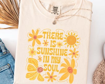 Comfort Colors® Sunshine In My Soul Shirt,Boho Summer shirt, Mental Health Shirt, Retro Shirt, Summer Vibes Tee, Flower shirt, Bright Summer