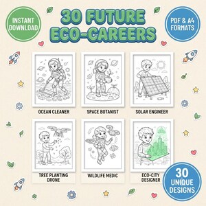 Könnte beinhalten: Ein digitales Malbuch mit dem Titel 30 Future Eco-Careers, das sechs schwarz-weiße Strichzeichnungen von Kindern in verschiedenen Umweltberufen zeigt, darunter Meeresreiniger, Weltraumbotaniker, Solaringenieur, Baum-Pflanz-Drohne, Wildtiermediziner und Ökostadt-Designer.