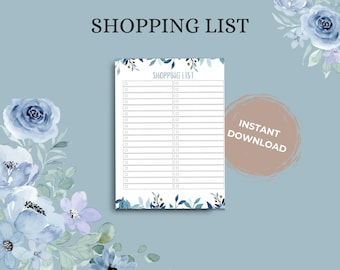 May include: Printable shopping list with a blue floral design. The list has two columns with checkboxes and lines for writing. The text "SHOPPING LIST" is at the top of the page. The text "INSTANT DOWNLOAD" is in a circle at the bottom right corner of the page.