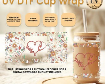 Nurse Stethoscope Heart Ready To Press Glass Cup Wrap, Cute Gift For Nurse, Nurse Life Uv Dtf Cup Wrap, Nursing School Gift,Rn Grad Gift Cup