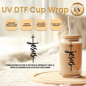 Cross Jesus Uv Dtf Cup Wrap, Christian Gift Uv Dtf Cup Wrap, Religious Gift For Christian Dtf Uv Cup Wrap, Christian Birthday Ready To Press