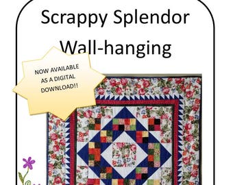 Scrappy Splendor Wall hanging Pattern