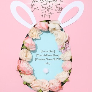 May include: Pink and white Easter egg hunt invitation with bunny ears and a floral wreath. The text reads "You're Invited To Our Easter Egg Hunt!" and includes space for the event date, address, and contact information.