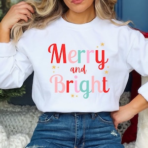 Merry and Bright Christmas Sweatshirt, Cute Christmas Sweatshirt, Christmas Sweater, Christmas Sweatshirt for Women, Cozy Holiday Sweatshirt