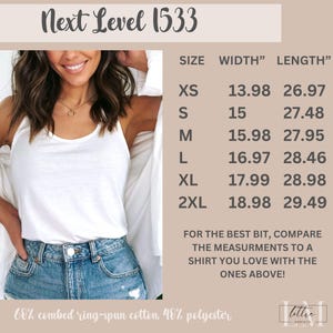 May include: White tank top with the text "Next Level 1533". The size chart shows measurements in inches for sizes XS to 2XL. Made of 60% combed ring-spun cotton and 40% polyester.