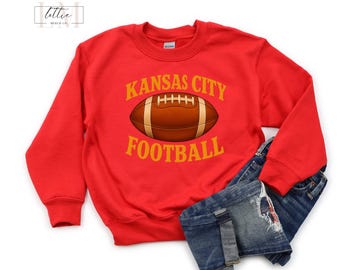 Youth Kansas City Sweatshirt, Kansas City Sweatshirt for Girls, Kansas City Football Shirt, Kids Kansas City Shirt, Kansas City Kids T-Shirt