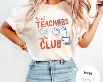 Tired Teacher Shirts, Custom Teacher Shirt, Doodle Teacher Shirt, Back to School Shirt, Teacher Tshirt, Comfort Colors, Coffee Teacher Shirt