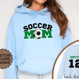 Custom Soccer Tshirt Hoodie Sweatshirt, Soccer Spirit Wear, Mom Hoodie, Soccer Cheer Mom, Soccer Dad Hoodie, Custom Team Colors No