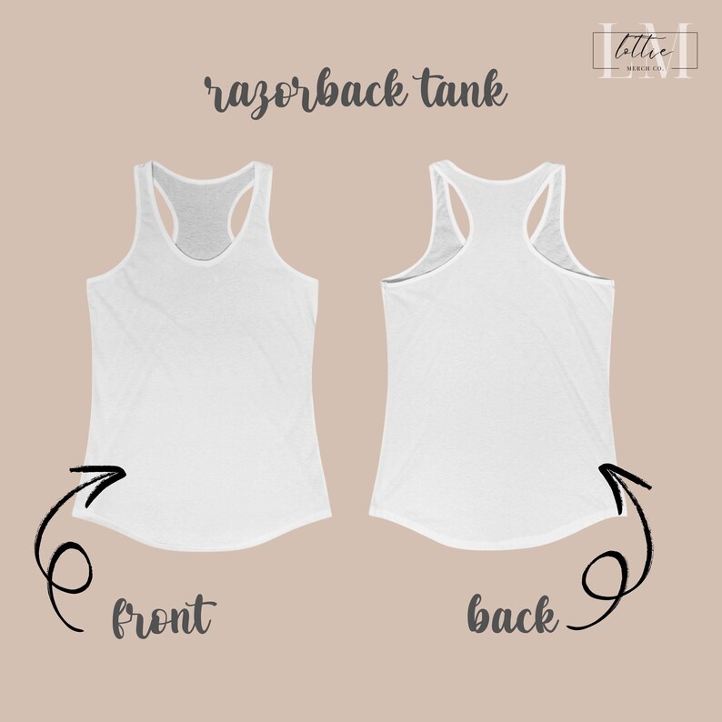 May include: White racerback tank top, front and back views, with the text "razorback tank" in a handwritten style. The front view is labeled "front" and the back view is labeled "back" with arrows pointing to each tank top.