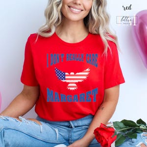 Don&#39;t Really Care Margaret Shirt, Funny Political Shirt, JD Vance T-Shirt, Vance Quote Shirts, Funny Vice President Meme, Conservative Gift