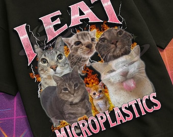 I Eat Microplastics Funny Cat Meme Bootleg Graphic T shirt, Unhinged, Brainrot, Offensive T shirts, Inappropriate Cringe Shirt, Gen z Gift