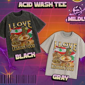 Pu&ograve; includere: Due t-shirt acid wash, una nera e una grigia, con la scritta "I LOVE LESBIAN FOOD" in oro. Il design include una bandiera libanese e vari cibi. Le magliette sono a maniche corte.