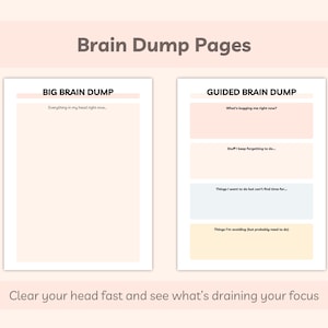 Big Brain Dump and Guided Brain Dump pages showing structured layouts to unload thoughts and clear mental clutter.