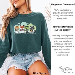 Science Is In Our Nature Shirt, Comfort Colors Animal Scientist Sweater, STEM Teacher Gift, Funny Science Teacher Shirt, Funny Science Gift image 6