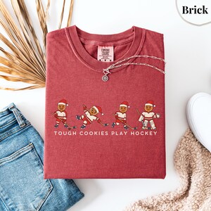 Tough Cookies Play Hockey T-Shirt, Comfort Colors Funny Holiday Hockey Shirt, Gingerbread Hockey Christmas Tee, Hockey Christmas Sweater Brick