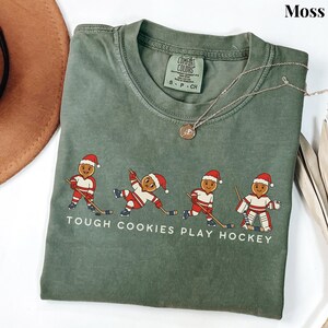 Tough Cookies Play Hockey T-Shirt, Comfort Colors Funny Holiday Hockey Shirt, Gingerbread Hockey Christmas Tee, Hockey Christmas Sweater Moss