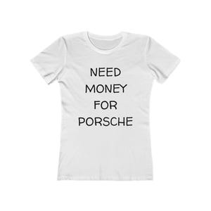 Need Money For Porsche Tee - Inspired by Brad Pitt Iconic Tee image 1