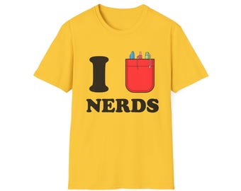 I LOVE Nerds T-Shirt | Pocket Pen Nerds Tee