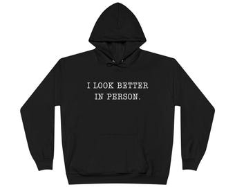 Jamie Foxx I Look Better In Person Pullover Hoodie / Multi Color Sweatshirts