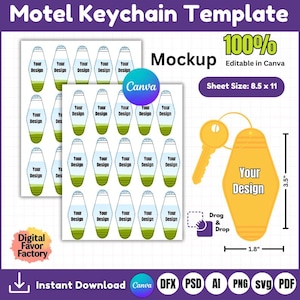 May include: A printable template for motel keychains. The template includes 30 keychains with the text "Your Design" on each. The template is 8.5 inches by 11 inches and is editable in Canva. A mockup of a keychain is shown with the text "Your Design" on it. The keychain is 3.5 inches tall and 1.8 inches wide.