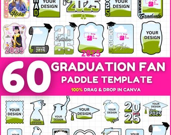60 Graduation Fan Template Bundle, 2025 Grad Paddle Fan Template, Custom kids Grad Fan,Graduation Fans,Graduation Cake Topper,Grad 2025