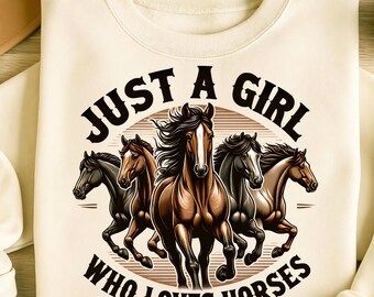Just A Girl Who Loves Horses PNG, Sublimation Designs, Horse Png, Horse Lover Shirt, Black Horse Png, T-Shirt Design, Digital Download PNG