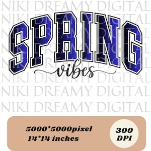 Spring Vibes Png, Spring Png T-Shirt Design, Spring Shirt Sublimation Designs, Spring Shirt Png, Trendy Png, Popular Png, Digital Download