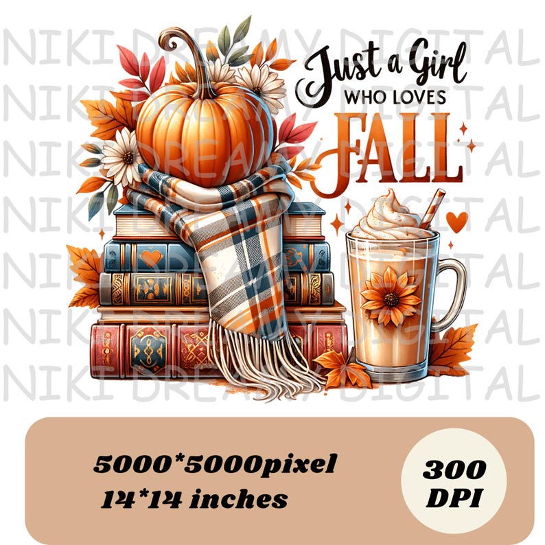 Just a Girl Who Loves Fall PNG, Sublimation Designs, Fall Shirt Png, Fall T-Shirt Design, Bestseller Png, Pumpkin Png, Digital Download PNG