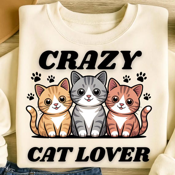 Crazy Cat Lover PNG Sublimation Designs, Cute Cat Png, Crazy Cat Lady Png, Cat Lover Png, Trending Png, T-Shirt Design, Digital Download PNG