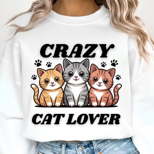Crazy Cat Lover PNG Sublimation Designs, Cute Cat Png, Crazy Cat Lady Png, Cat Lover Png, Trending Png, T-Shirt Design, Digital Download PNG