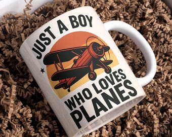 Just A Boy Who Loves Planes Mug Wrap, 11 oz & 15 oz Coffee Mug Wrap, 3D Mug Wrap Coffee Cup Sublimation Designs, Digital Download PNG