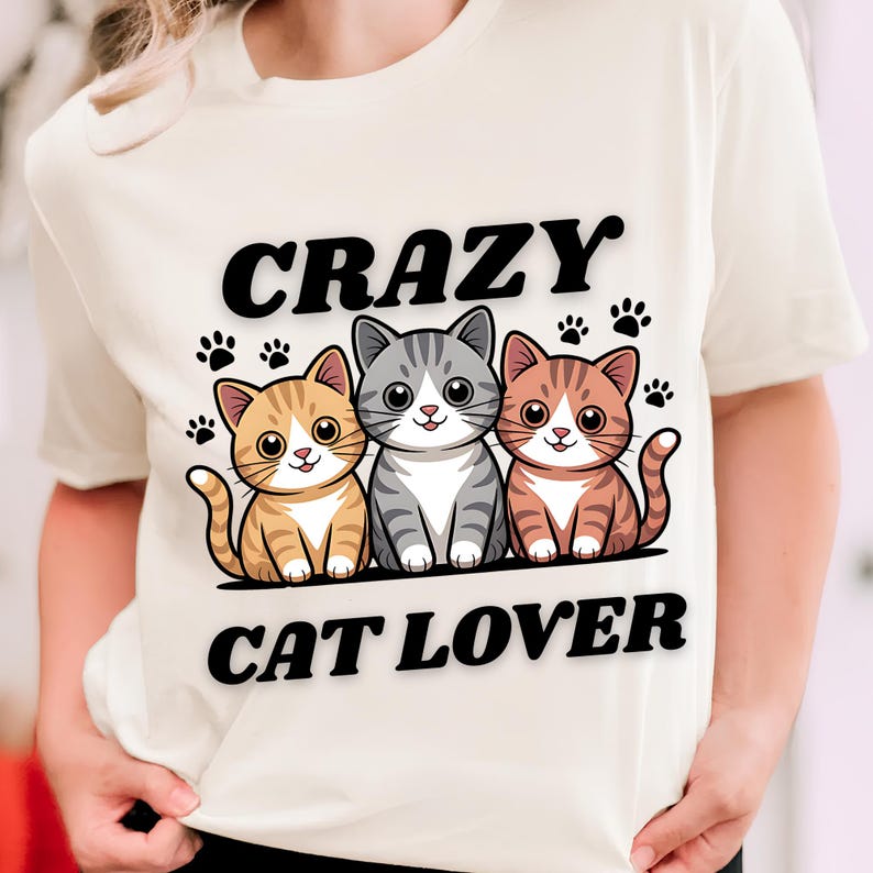Crazy Cat Lover PNG Sublimation Designs, Cute Cat Png, Crazy Cat Lady Png, Cat Lover Png, Trending Png, T-Shirt Design, Digital Download PNG