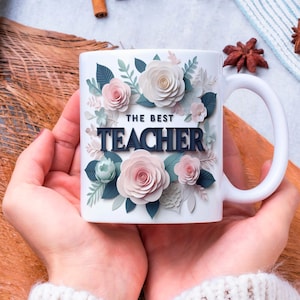 The Best Teacher Mug Wrap, 11oz & 15 oz 3DTeacher Mug Sublimation Designs, Teacher Appreciation Mug For Teacher Coffee Mug, Digital Download