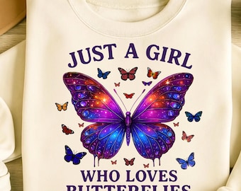 Just A Girl Who Loves Butterflies PNG T-Shirt Design Butterfly Shirt Butterfly Png  Blue Purple Butterfly T-Shirt  Digital Download PNG DTF