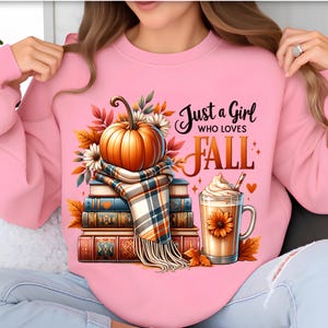 Just a Girl Who Loves Fall PNG, Sublimation Designs, Fall Shirt Png, Fall T-Shirt Design, Bestseller Png, Pumpkin Png, Digital Download PNG