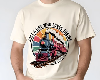 Just A Boy Who Loves Trains Png, Sublimation Designs, Train Png, Kids Png, Retro Png, Trending Png, T-Shirt Design, Digital Download PNG