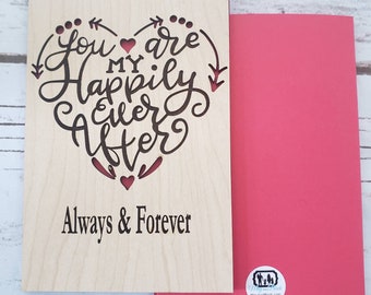 You are my happily ever after, always and forever,  wooden, wooden card, greeting card, world, love card, unique, small gift, anniversary