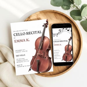May include: A cello recital invitation featuring a watercolor illustration of a cello. The invitation includes the text "CELLO RECITAL" by "EMMA K." and event details. A smartphone displays the same design. The invitation is on a wooden tray.