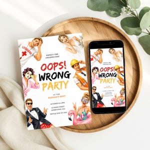 May include: A rectangular party invitation card and a smartphone displaying the same design. The graphic features the text OOPS! WRONG PARTY and illustrations of people in mismatched costumes, including a lifeguard, a bride, and a construction worker.