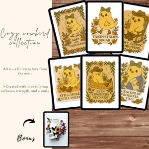 May include: A set of digital art prints featuring a cartoon cowbird character with a bow, drinking a beverage. Each print has a different phrase, such as "Soft but Unshakable" and "Takin' it Slow, Sugar." A bonus print shows a skull with flowers.