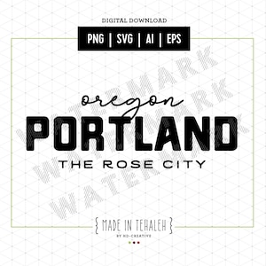 Può includere: Grafica per download digitale con le parole "Oregon Portland" in grassetto, con "The Rose City" sotto. La parte superiore della grafica recita "Download digitale" e sono elencati i tipi di file.