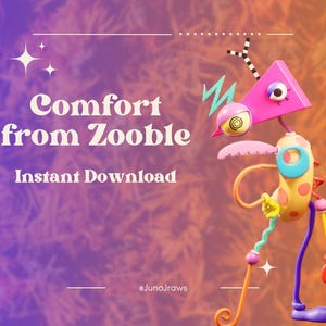 Puede incluir: Una pieza de arte digital caprichosa que presenta un personaje abstracto y colorido con una cabeza triangular rosa, un cuerpo amarillo con lunares naranjas y varias formas geométricas. El texto "Comfort from Zooble" e "Instant Download" se muestra sobre un fondo degradado.