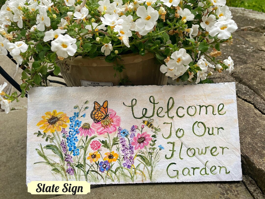 Flower Welcome Sign Painted Slate Sign Garden Welcome Sign - Etsy