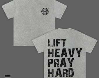 Lift Heavy Pray Hard Washed Gym T-Shirt, Christian Bodybuilding Oversized Workout Tee for Men