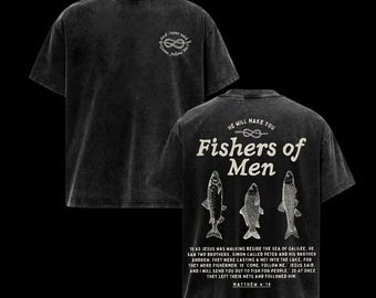 Fishers of Men Matthew 4 19 Jesus Washed Graphic Tee