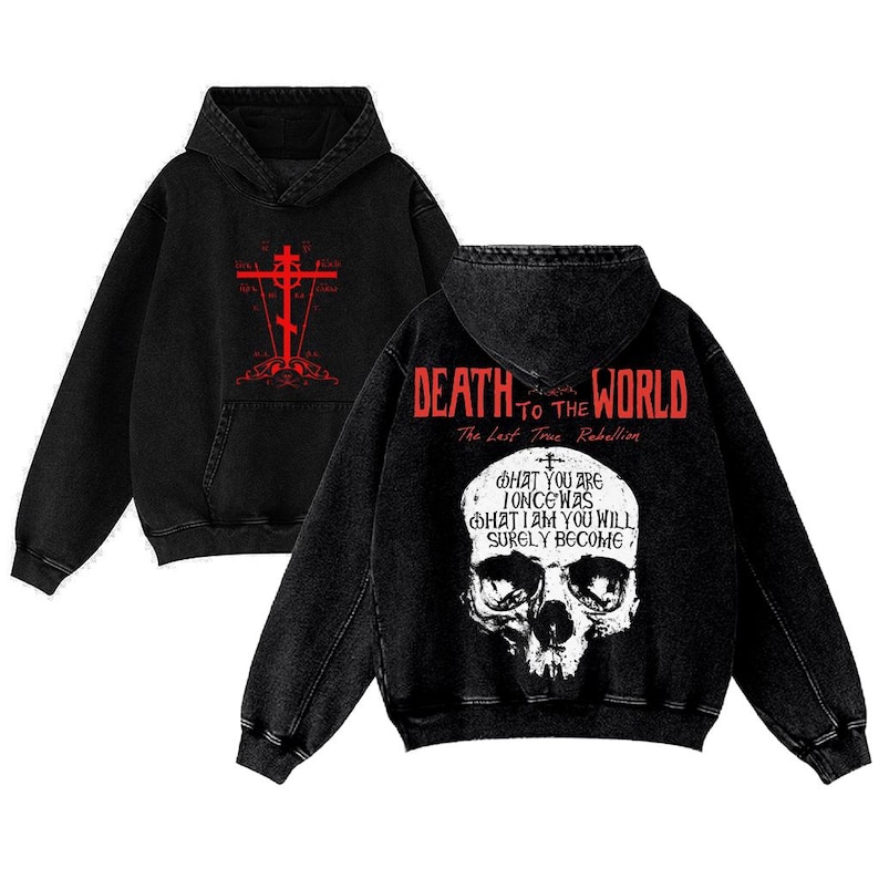 May include: Two black hooded sweatshirts with graphic designs. One features a red cross design, and the other displays a skull with the text "DEATH TO THE WORLD" and "WHAT YOU ARE ONCE WAS WHAT I AM YOU WILL SURELY BECOME."